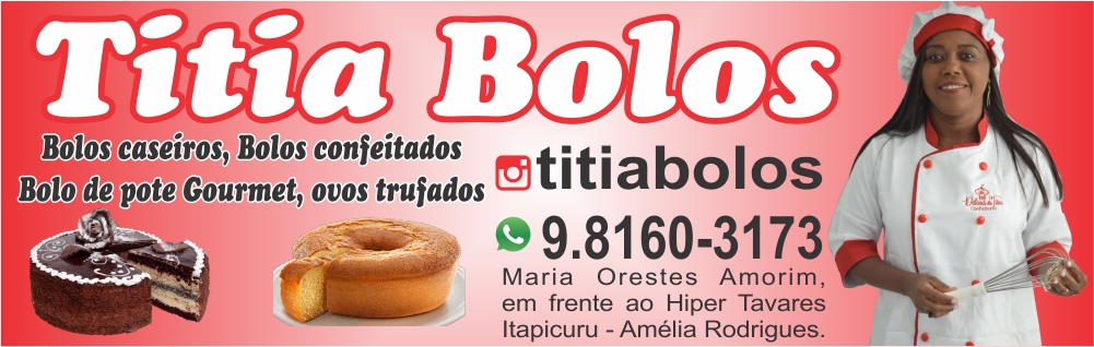 Titia Bolos em Amélia Rodrigues